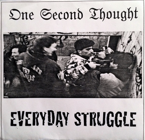 One Second Thought : Everyday Struggle